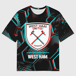 Футболка оверсайз мужская West Ham FC в стиле Glitch на темном фоне, цвет: 3D-принт