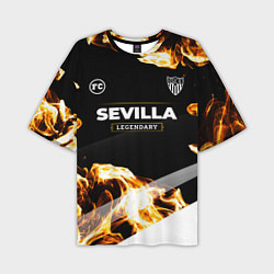 Мужская футболка оверсайз Sevilla Legendary Sport Fire