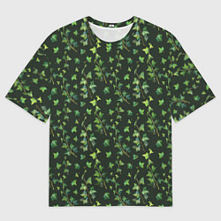 Футболка оверсайз мужская Листья зеленый плюща - паттерн, цвет: 3D-принт