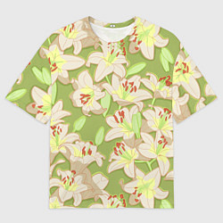 Футболка оверсайз мужская Нежные цветы - лилии: цветной паттерн, цвет: 3D-принт