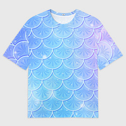 Футболка оверсайз мужская Голубая чешуя русалки - паттерн, цвет: 3D-принт