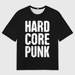 Мужская футболка оверсайз Hardcore punk