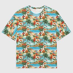Футболка оверсайз мужская Гавайский остров и цветы, цвет: 3D-принт