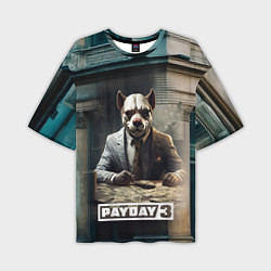 Футболка оверсайз мужская Payday 3 dog, цвет: 3D-принт