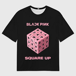 Футболка оверсайз мужская Blackpink Square up, цвет: 3D-принт