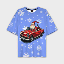 Футболка оверсайз мужская Дед Мороз едет на машине, цвет: 3D-принт
