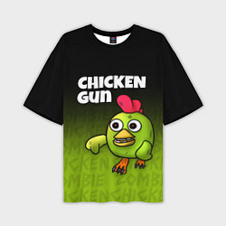 Футболка оверсайз мужская Chicken Gun - Zombie Chicken, цвет: 3D-принт