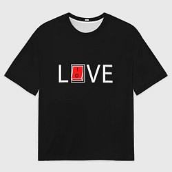 Футболка оверсайз мужская Любовь - всё включено, цвет: 3D-принт