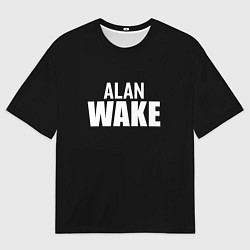 Футболка оверсайз мужская Alan Wake white logo, цвет: 3D-принт