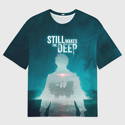Мужская футболка оверсайз Still wakes the deep силуэт