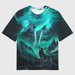 Мужская футболка оверсайз Волки воют на луну и северное сияние