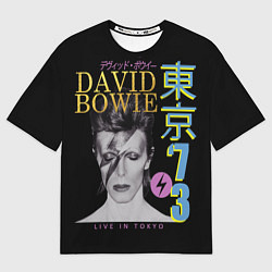 Футболка оверсайз мужская David Bowie - Tokyo 1973, цвет: 3D-принт