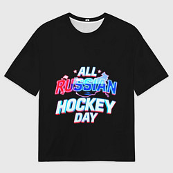 Футболка оверсайз мужская Hockey day, цвет: 3D-принт