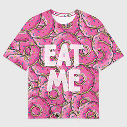 Футболка оверсайз мужская Eat me, Homer, цвет: 3D-принт