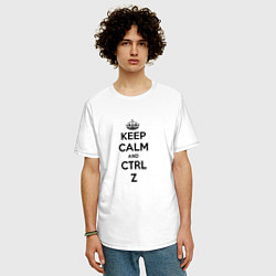 Футболка оверсайз мужская Keep Calm & Ctrl + Z, цвет: белый — фото 2