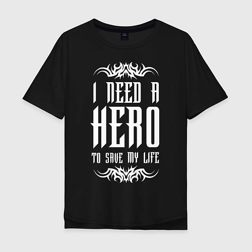 Мужская футболка оверсайз Skillet: I need a Hero / Черный – фото 1