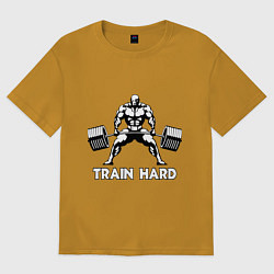 Футболка оверсайз мужская Train hard тренируйся усердно, цвет: горчичный