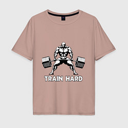 Футболка оверсайз мужская Train hard тренируйся усердно, цвет: пыльно-розовый