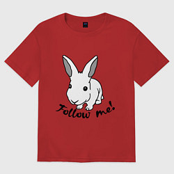 Футболка оверсайз мужская Rabbit: follow me, цвет: красный