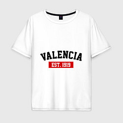 Мужская футболка оверсайз FC Valencia Est. 1919