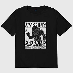 Футболка оверсайз мужская Predator Activity is High, цвет: черный