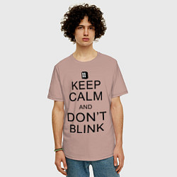 Футболка оверсайз мужская Keep Calm & Don't Blink, цвет: пыльно-розовый — фото 2