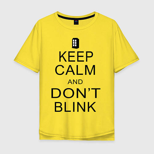 Мужская футболка оверсайз Keep Calm & Don't Blink / Желтый – фото 1