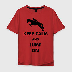 Мужская футболка оверсайз Keep Calm & Jump On