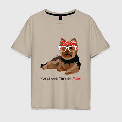 Футболка оверсайз мужская Yorkshire terrier mom, цвет: миндальный