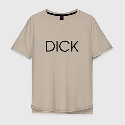 Мужская футболка оверсайз DICK