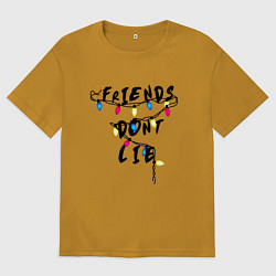 Футболка оверсайз мужская Friends dont lie, цвет: горчичный