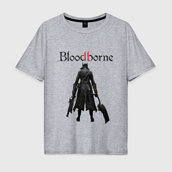 Футболка оверсайз мужская Bloodborne, цвет: меланж