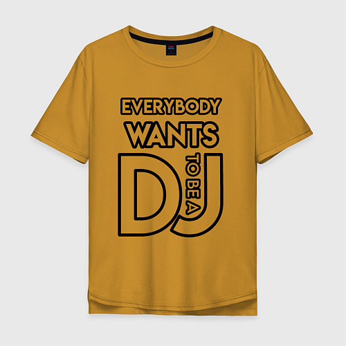 Мужская футболка оверсайз Everybody Wants to be a Dj / Горчичный – фото 1