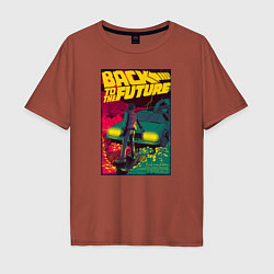 Футболка оверсайз мужская Back to the Future, цвет: кирпичный