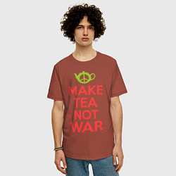 Футболка оверсайз мужская Make tea not war, цвет: кирпичный — фото 2