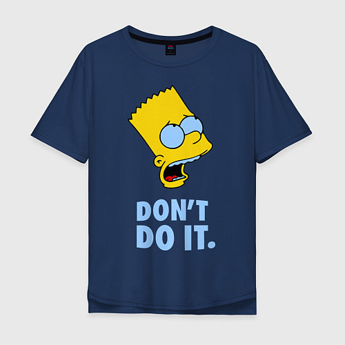 Мужская футболка оверсайз Don't do it / Тёмно-синий – фото 1