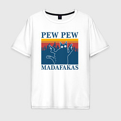 Мужская футболка оверсайз Madafakas PEW PEW