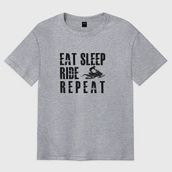 Футболка оверсайз мужская Eat, sleep, ride, repeat, цвет: меланж