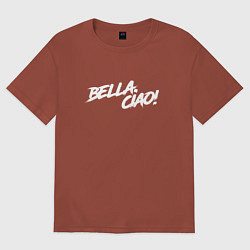 Футболка оверсайз мужская БУМАЖНЫЙ ДОМ, BELLA CIAO!, цвет: кирпичный