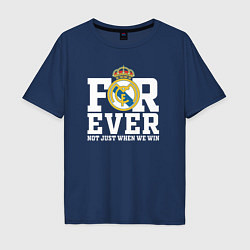 Футболка оверсайз мужская Real Madrid, Реал Мадрид FOREVER NOT JUST WHEN WE, цвет: тёмно-синий