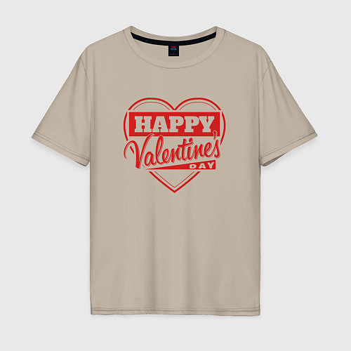 Мужская футболка оверсайз С Днём Святого Валентина Праздничная Надпись / Миндальный – фото 1