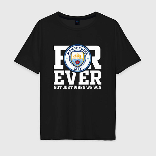 Мужская футболка оверсайз Manchester City FOREVER NOT JUST WHEN WE WIN Манче / Черный – фото 1