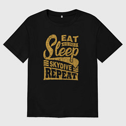 Футболка оверсайз мужская Есть Спать Прыжки с парашютом Повторить, цвет: черный