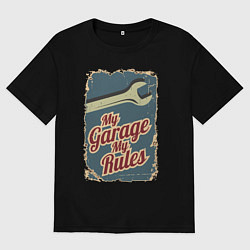 Футболка оверсайз мужская Мой гараж - мои правила!, цвет: черный