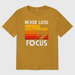 Мужская футболка оверсайз Never lose focus