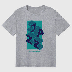 Мужская футболка оверсайз Jazz - best when you improvise