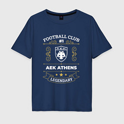 Футболка оверсайз мужская AEK Athens: Football Club Number One, цвет: тёмно-синий