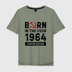 Мужская футболка оверсайз Born In The USSR 1964 Limited Edition