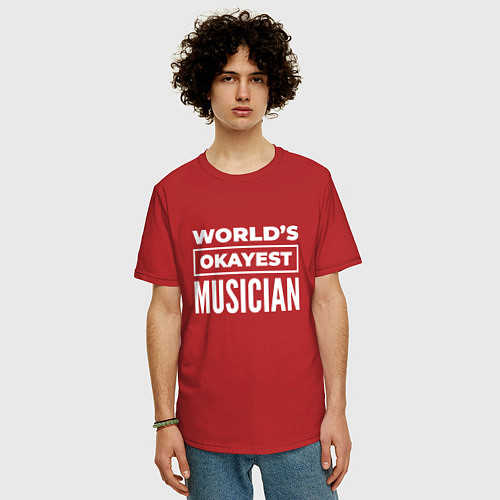 Мужская футболка оверсайз Worlds okayest musician / Красный – фото 3