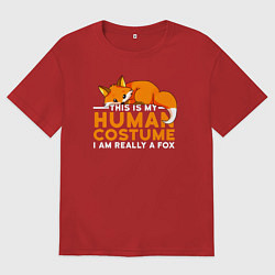 Мужская футболка оверсайз Это мой костюм человека - на самом деле я лиса